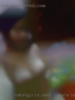 Naketgirls want camera have beach goes good near Marietta PA.