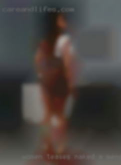Women teases naked a mens girls nipples sharesock in Beaumont.